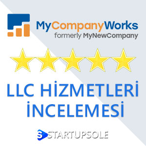 mycompanyworks LLc sirket kurma incelemesi MyCompanyWorks LLC Kurulum Hizmeti İncelemesi